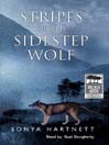 Stripes Of The Sidestep Wolf